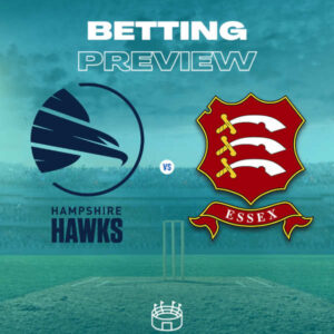 Hampshire Hawks v Essex T20 Vitality Blast Preview 19-7-24