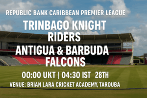 Trinbago Knight Riders v Antigua Falcons 28th Aug 25