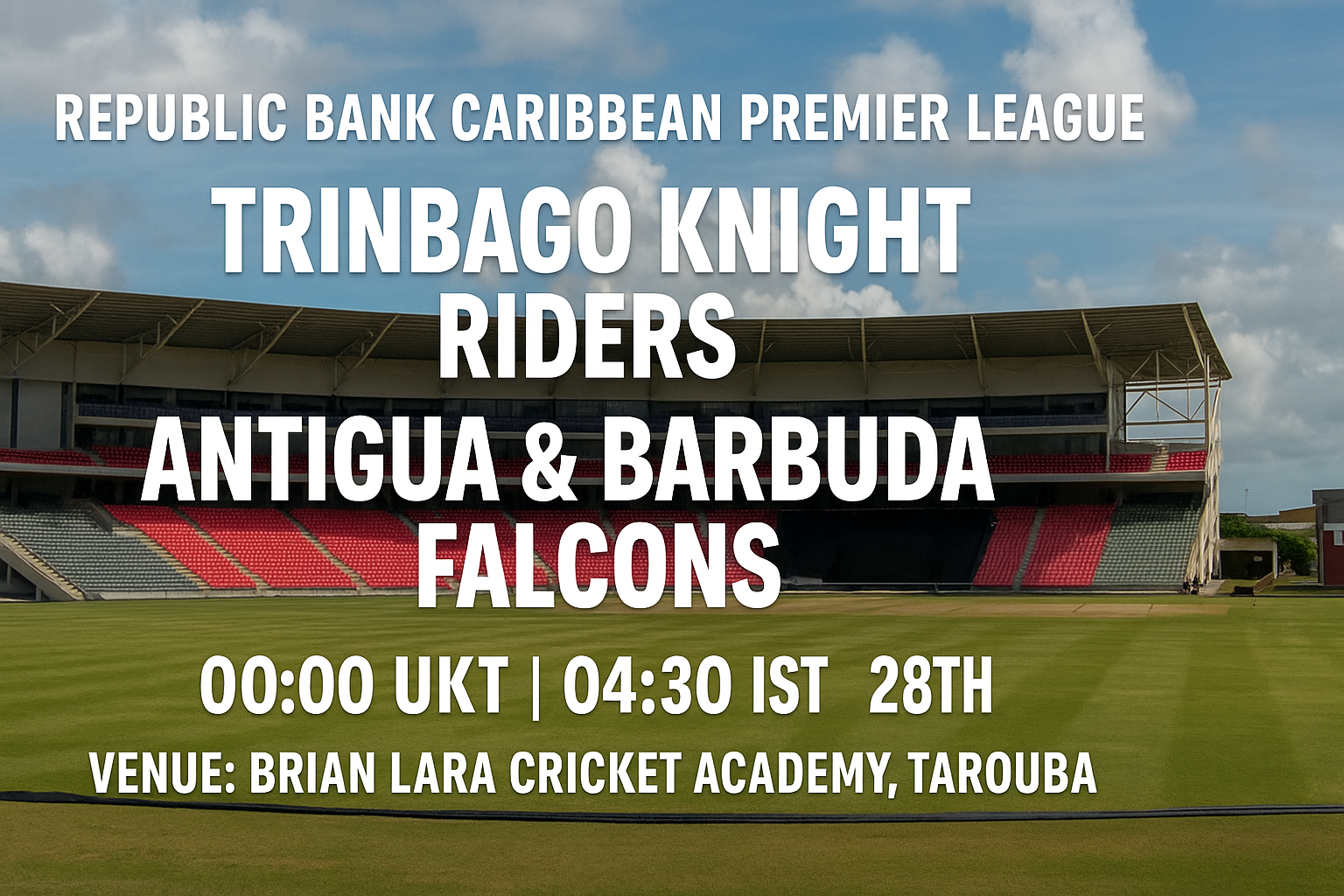 Read more about the article Trinbago Knight Riders v Antigua & Barbuda Falcons – 28 August – Preview & Prediction