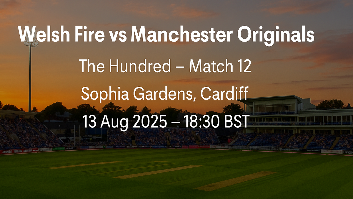 Read more about the article Welsh Fire vs Manchester Originals – 13 Aug 2025 Preview & Prediction