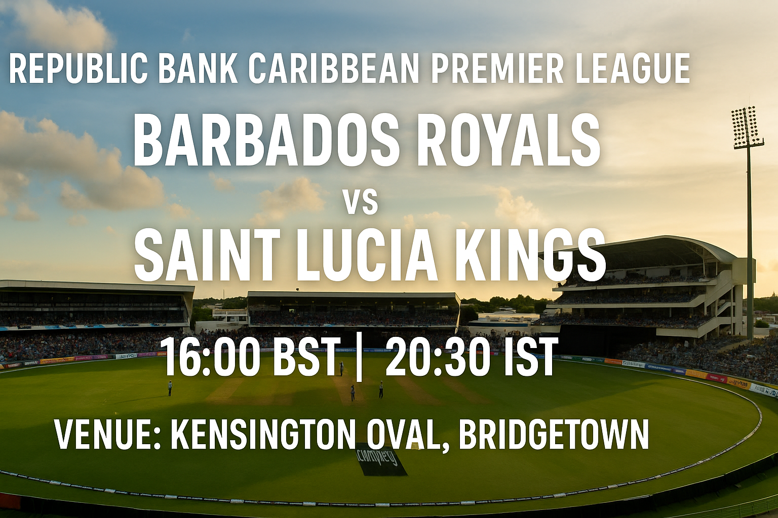 Read more about the article Barbados Royals v Saint Lucia Kings – 7 September – Preview & Prediction