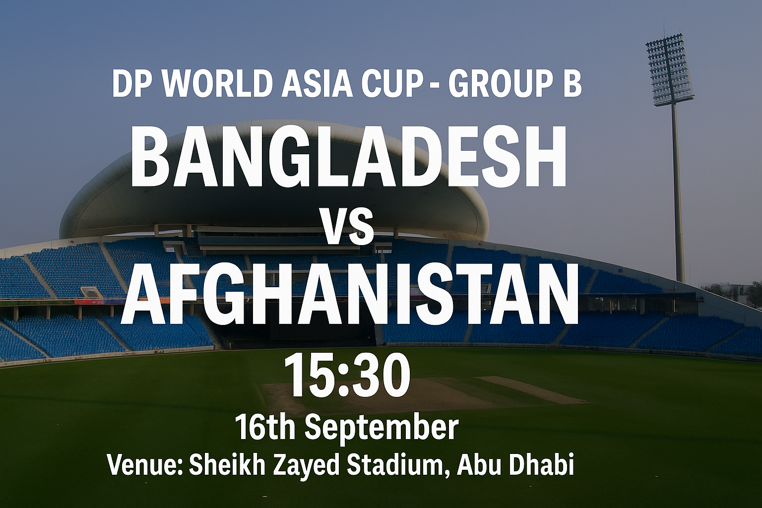 Read more about the article Bangladesh v Afghanistan – 16 September – Preview & Prediction
