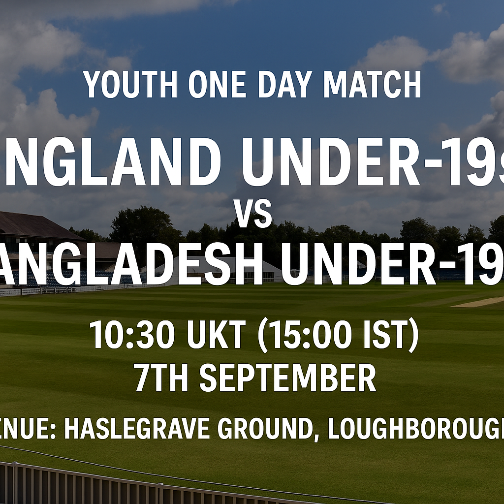 Read more about the article England U19 v Bangladesh U19 – 7 September – Preview & Prediction