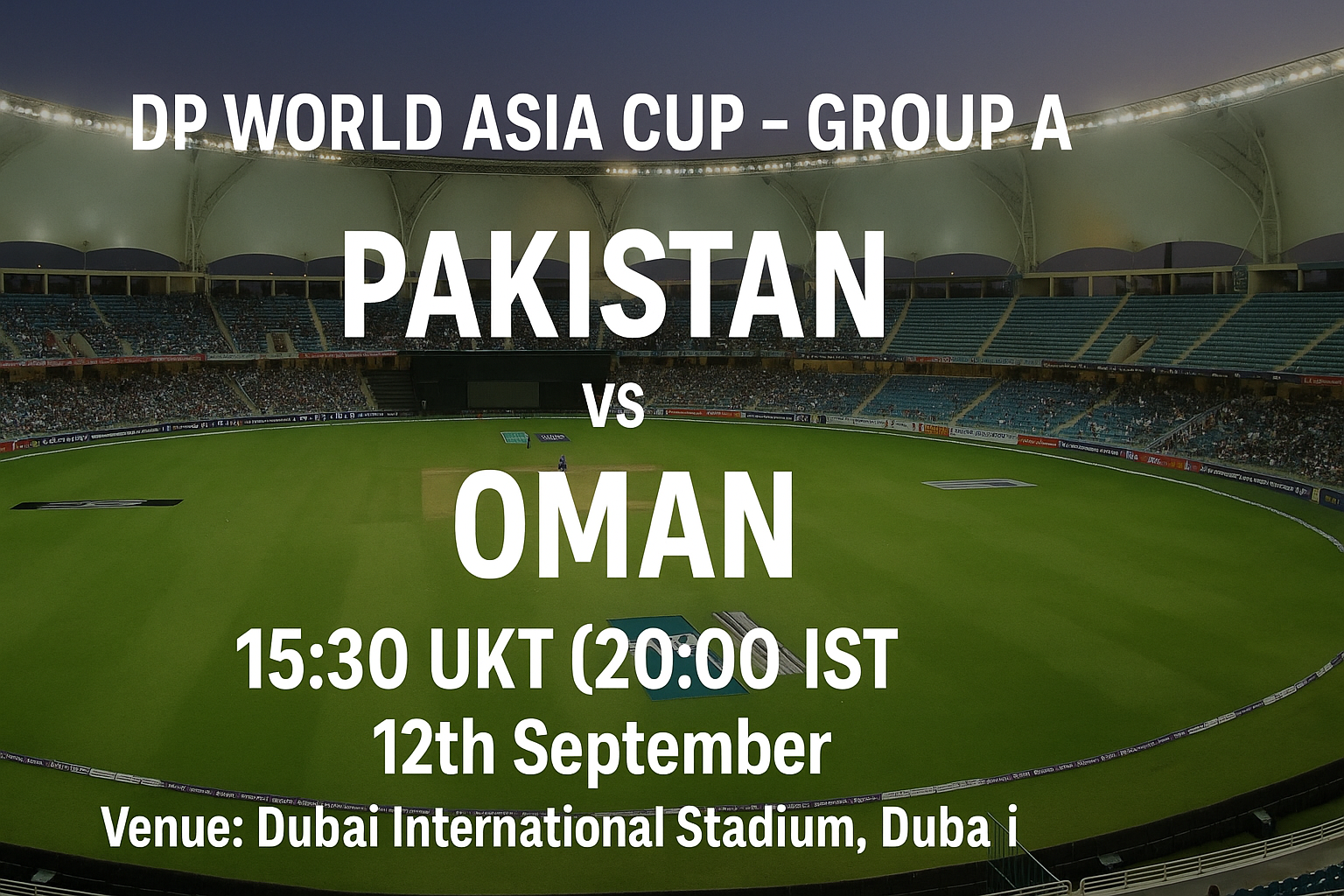 Read more about the article Pakistan v Oman – 12 September – Preview & Prediction