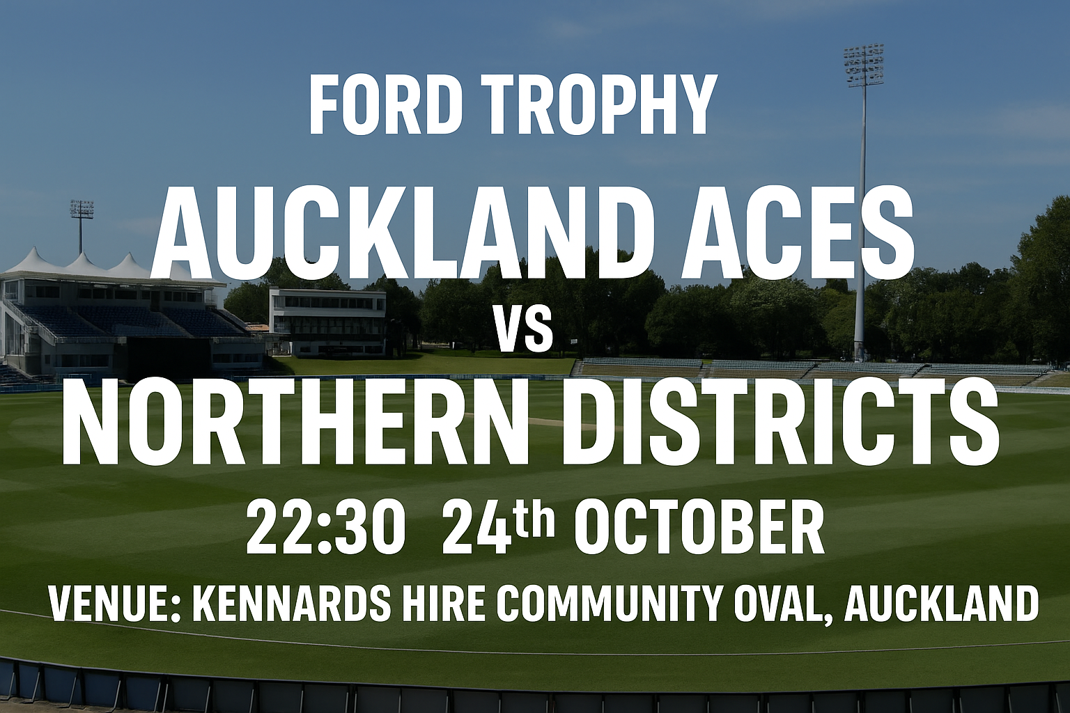 Read more about the article Auckland Aces v Northern Districts – 24 October – Preview & Prediction