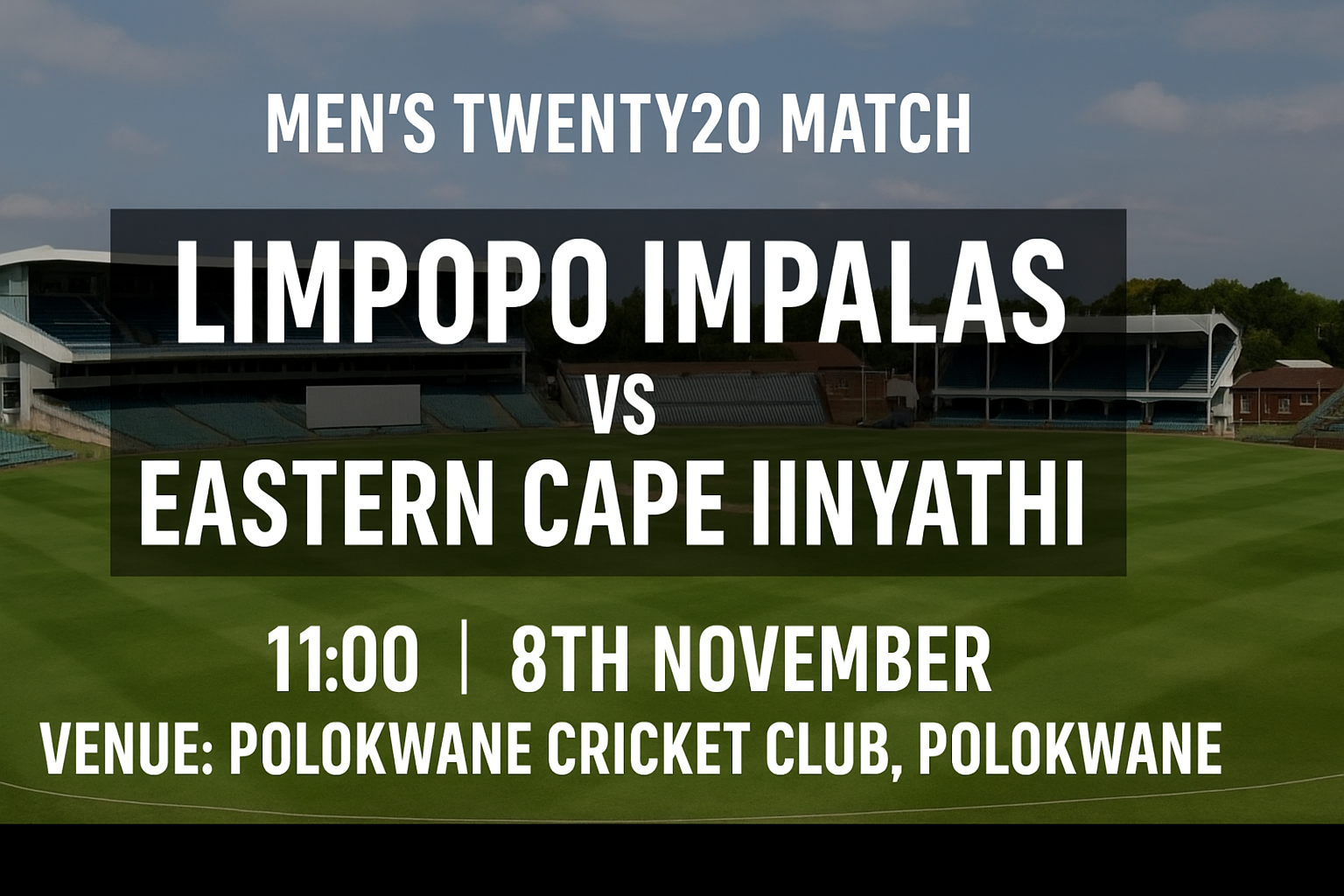 Read more about the article Limpopo Impalas v Eastern Cape Iinyathi – 8 November – Preview & Prediction