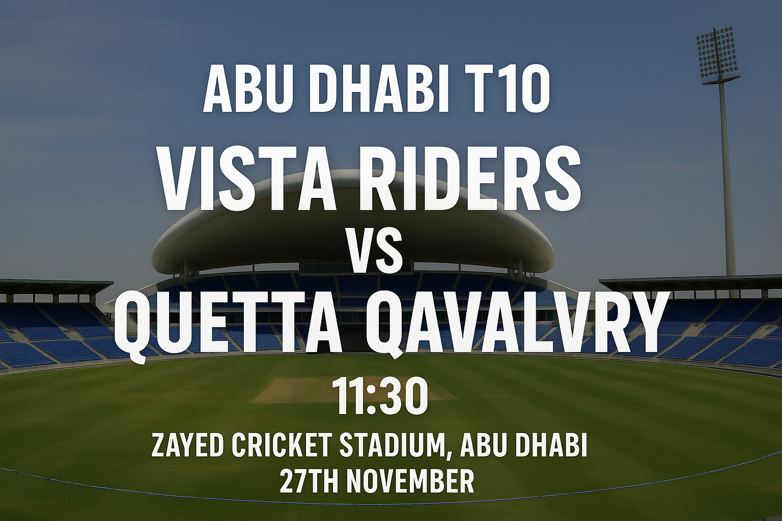 Read more about the article Vista Riders v Quetta Qavalry – 27 November – Preview & Prediction