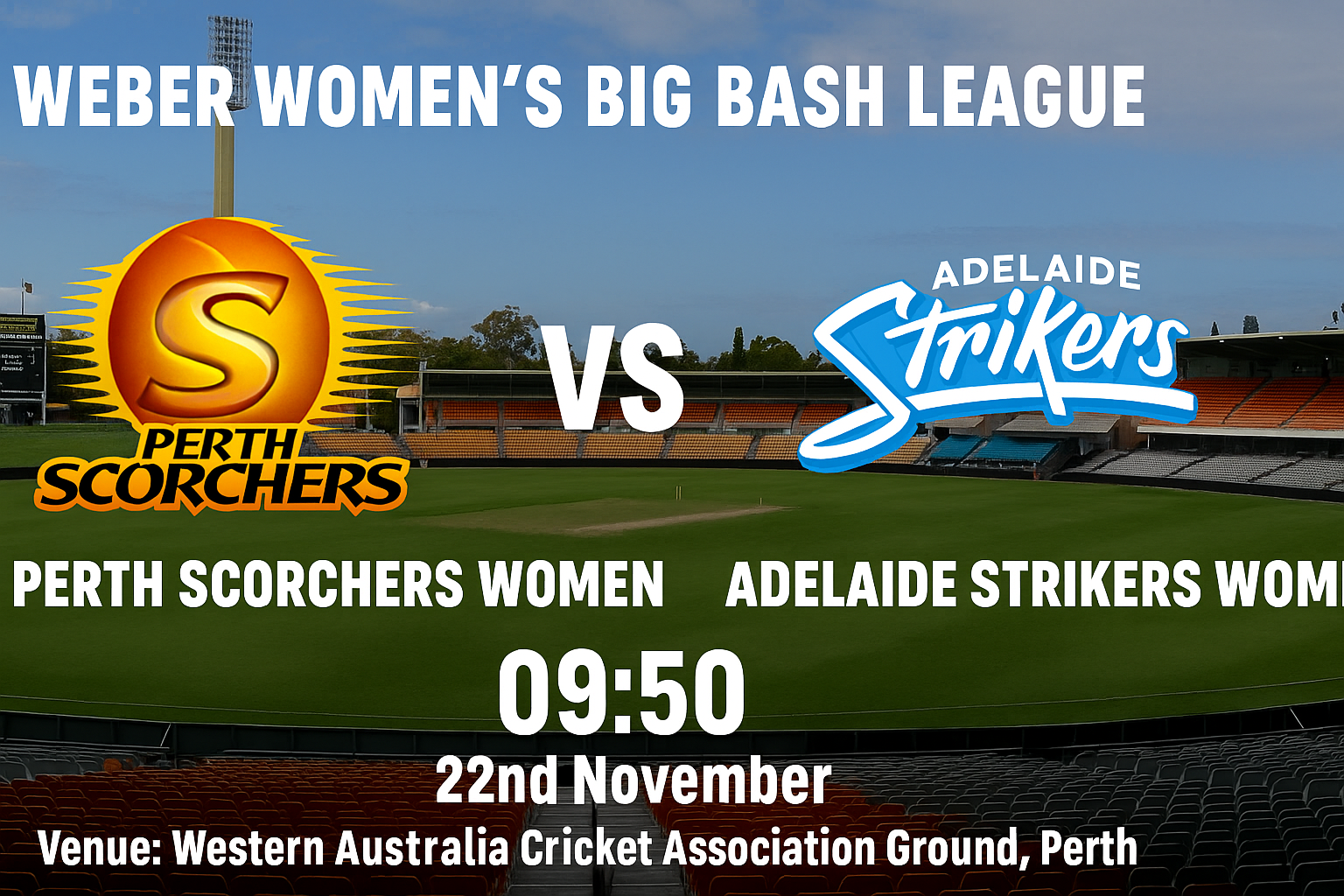 Read more about the article Perth Scorchers Women v Adelaide Strikers Women – 22 November – Preview & Prediction