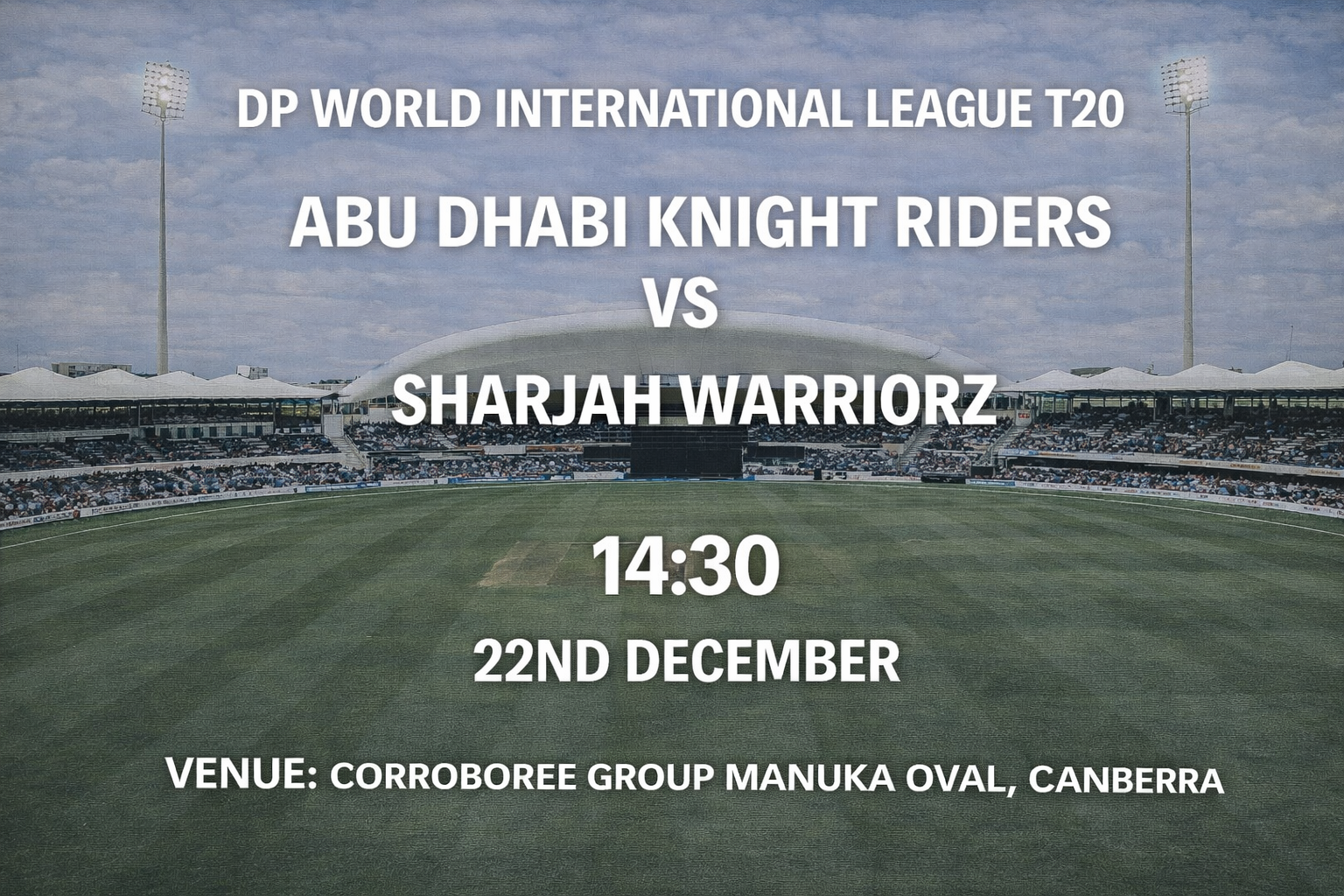 Read more about the article Abu Dhabi Knight Riders v Sharjah Warriorz – 22 December – Preview & Prediction