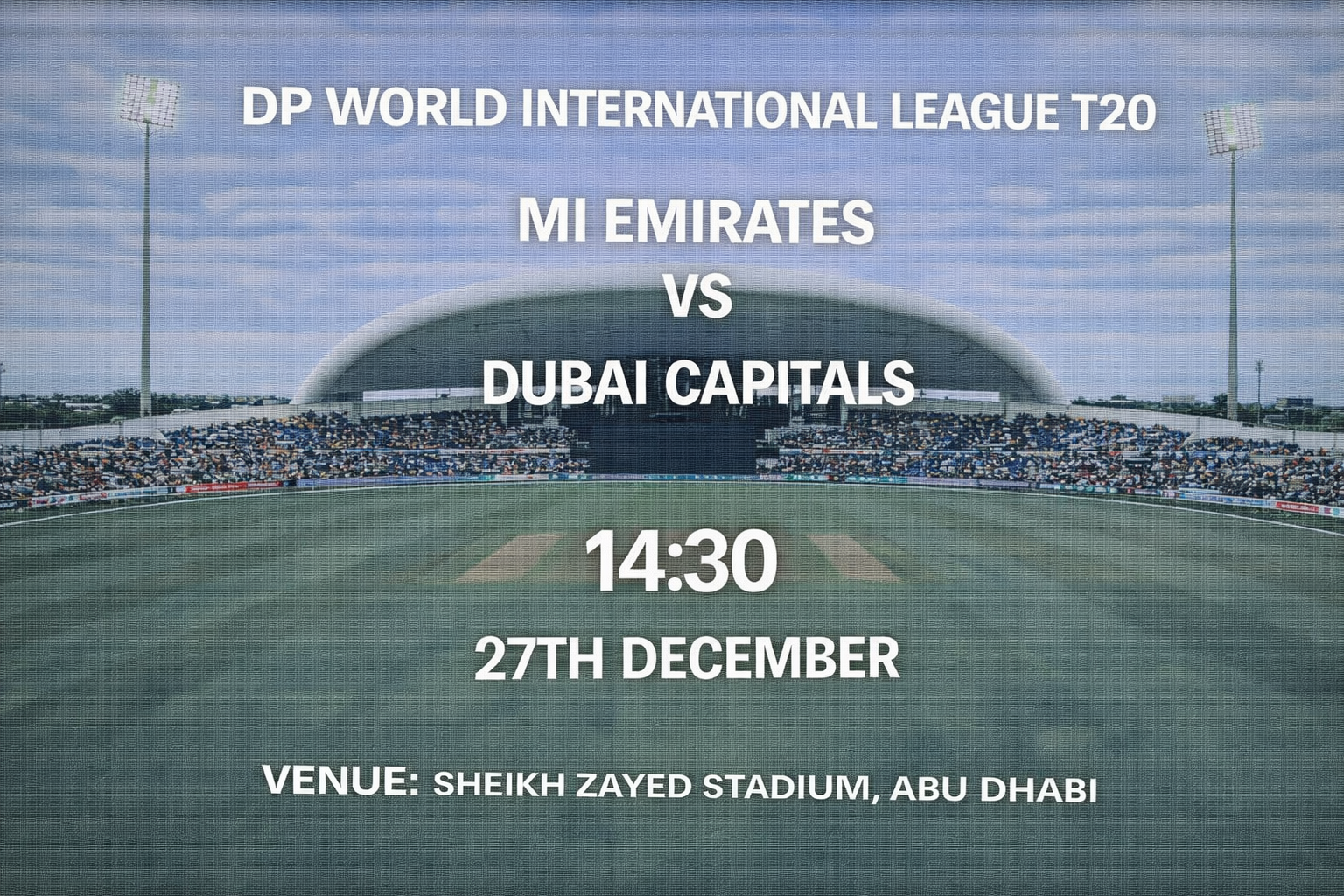 Read more about the article MI Emirates v Dubai Capitals – 27 December – Preview & Prediction