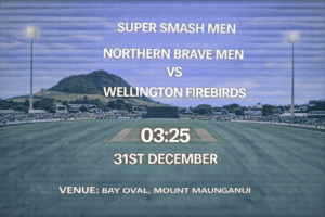 Northern Brave vs Wellington Firebirds Super Smash Preview 31st December 25