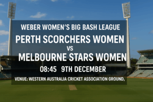 Scorchers vs Stars WBBL Preview 9th December 25