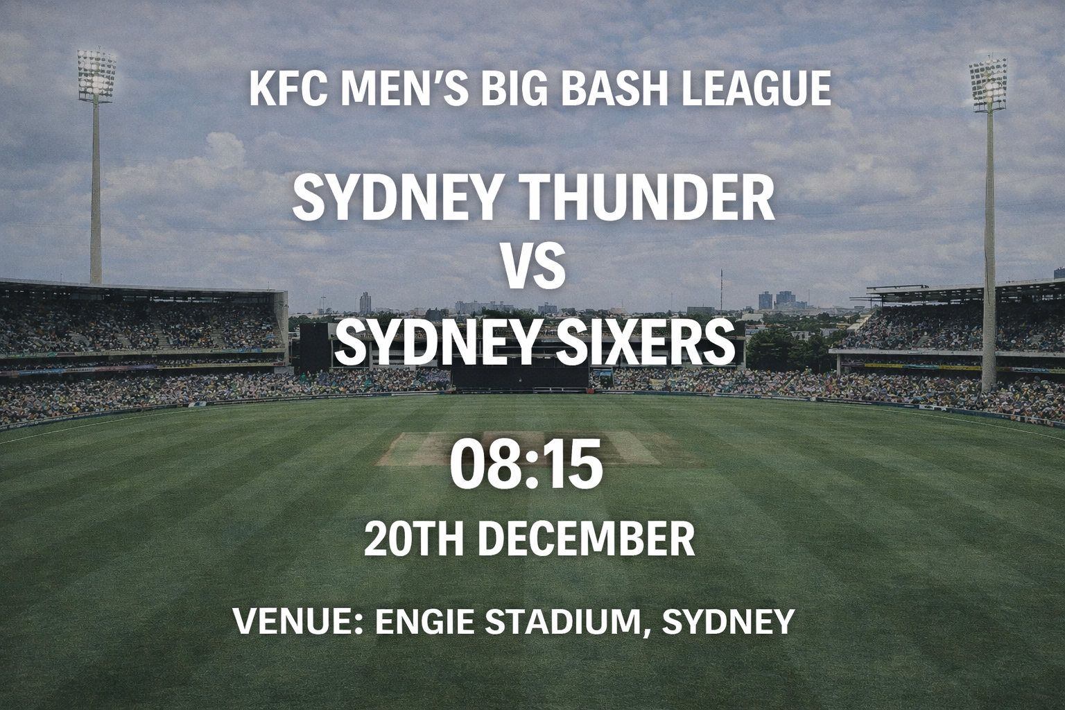 Read more about the article Sydney Thunder v Sydney Sixers – 20 December – Preview & Prediction