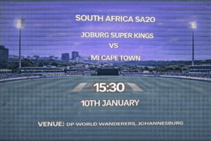Joburg Super Kings vs MI Cape Town SA20 Preview 10th January 26