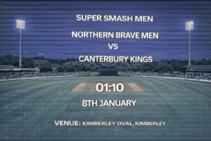 Northern Brave vs Canterbury Kings Super Smash Preview 8th January 26