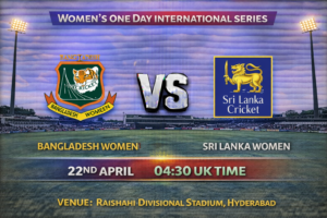 Bangladesh Women vs Sri Lanka Women Preview 22nd April 26