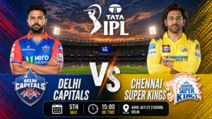 DC vs CSK Preview & Prediction 5th May 26