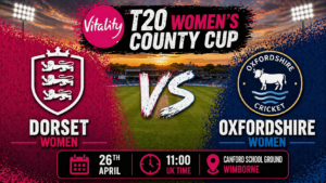 Dorset Women vs Oxfordshire Women Preview 26th April 26
