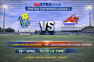 Glamorgan Women vs Leicestershire Preview 19th April 26