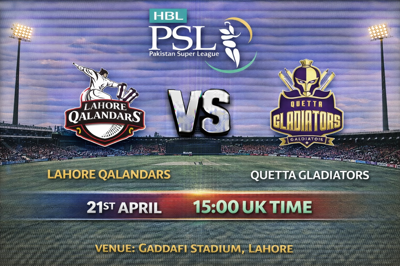Read more about the article Lahore Qalandars v Quetta Gladiators – 21 April – Preview & Prediction