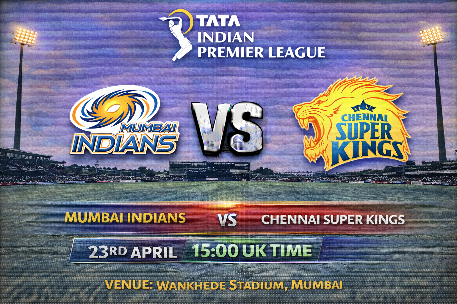 Read more about the article Mumbai Indians v Chennai Super Kings – 23 April – Preview & Prediction