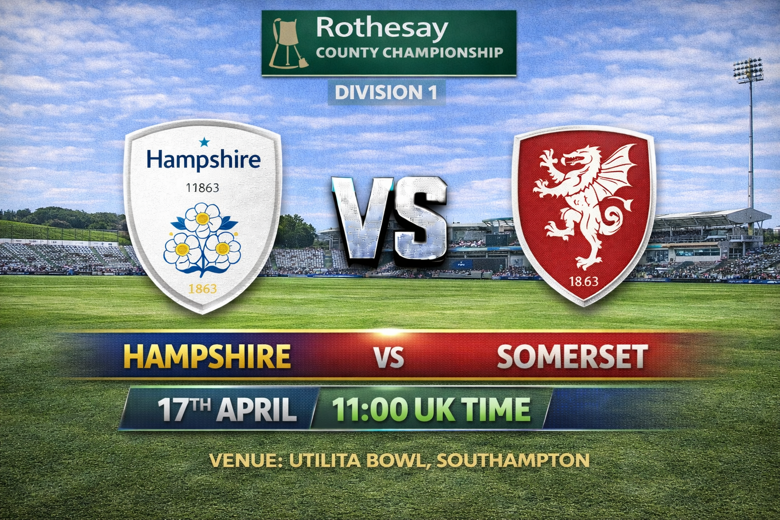 Read more about the article Hampshire v Somerset – 17 April – Preview & Prediction