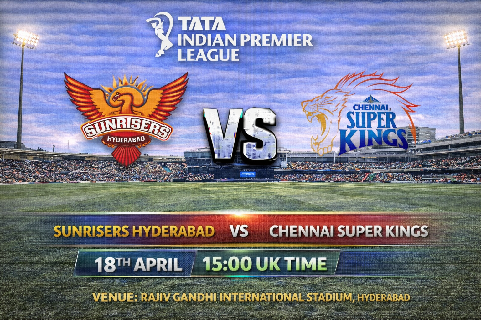 Read more about the article Sunrisers Hyderabad v Chennai Super Kings – 18 April – Preview & Prediction