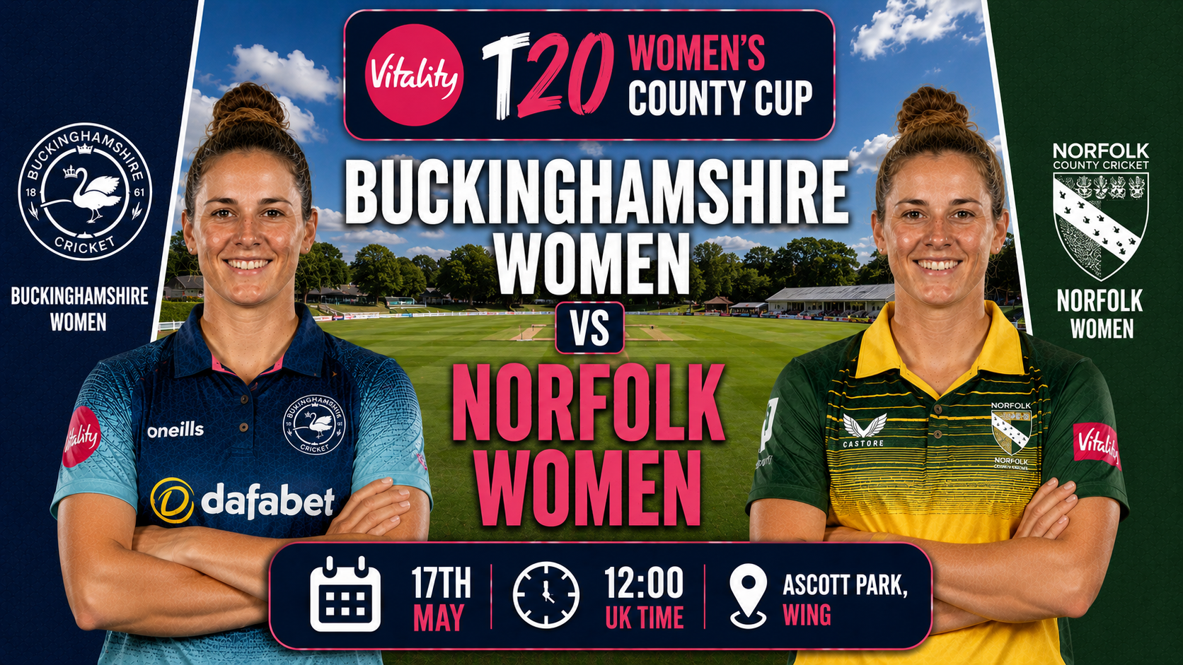 Read more about the article Buckinghamshire Women v Norfolk Women – 17 May – Preview & Prediction