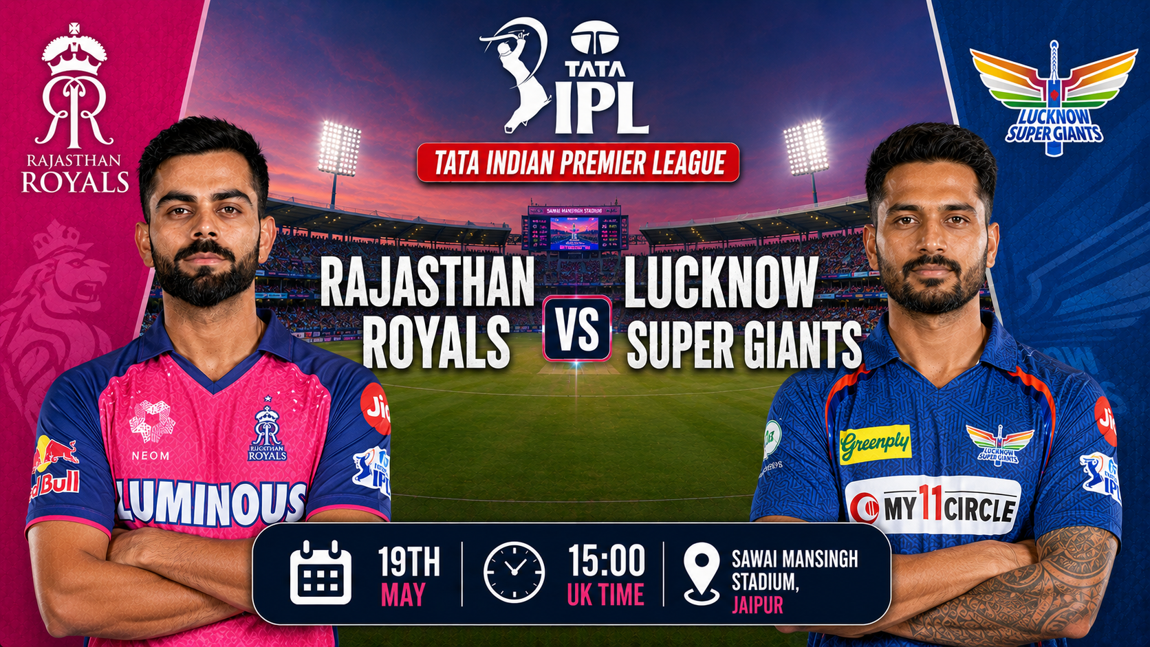 Read more about the article Rajasthan Royals v Lucknow Super Giants – 19 May – Preview & Prediction