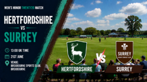 Hertfordshire v Surrey T20 Preview 21st June 26