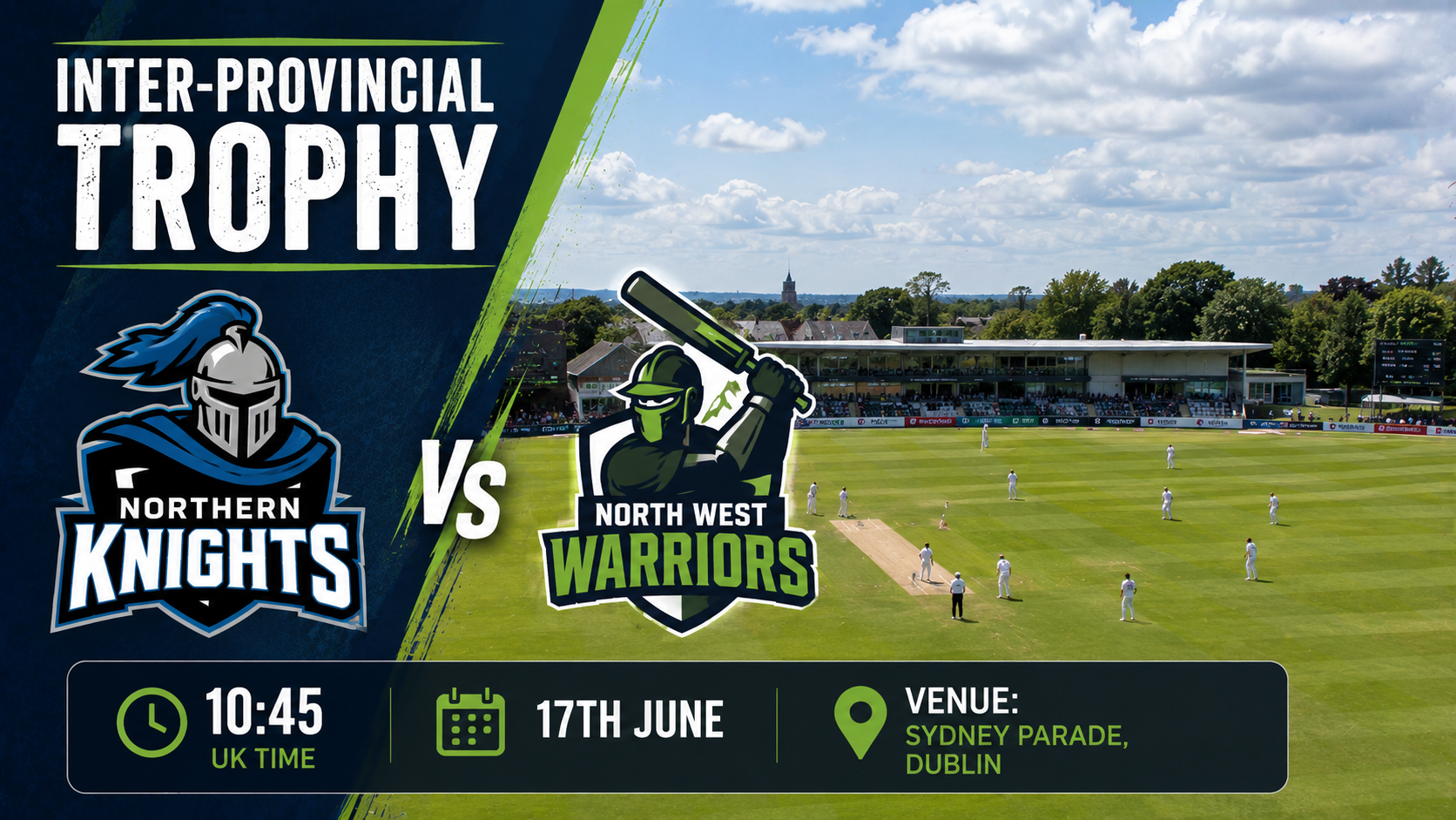 Read more about the article Northern Knights v North West Warriors – 17 June – Preview & Prediction