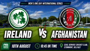 Ireland v Afghanistan ODI Preview 10th August 26