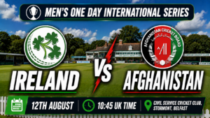 Ireland v Afghanistan ODI Preview 12th August 26