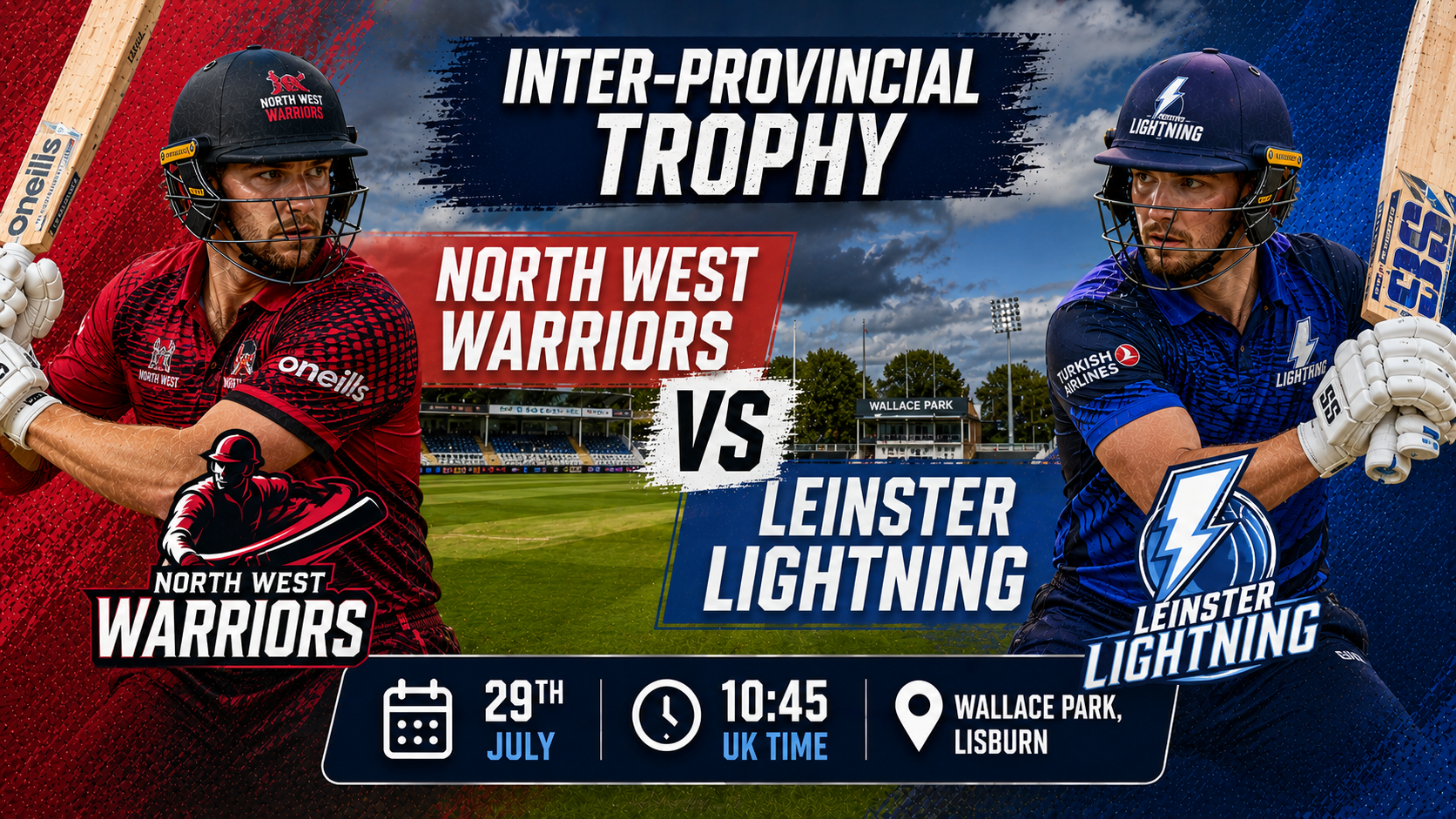 Read more about the article North West Warriors v Leinster Lightning – 29 July – Preview & Prediction