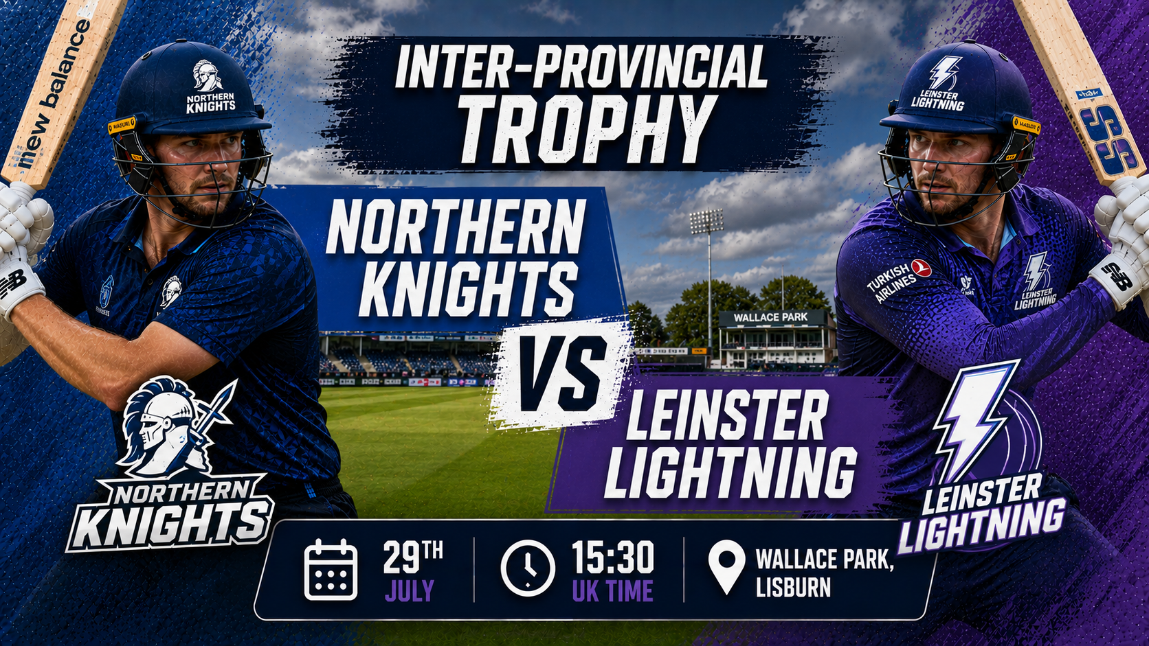 Read more about the article Northern Knights v Leinster Lightning – 29 July – Preview & Prediction