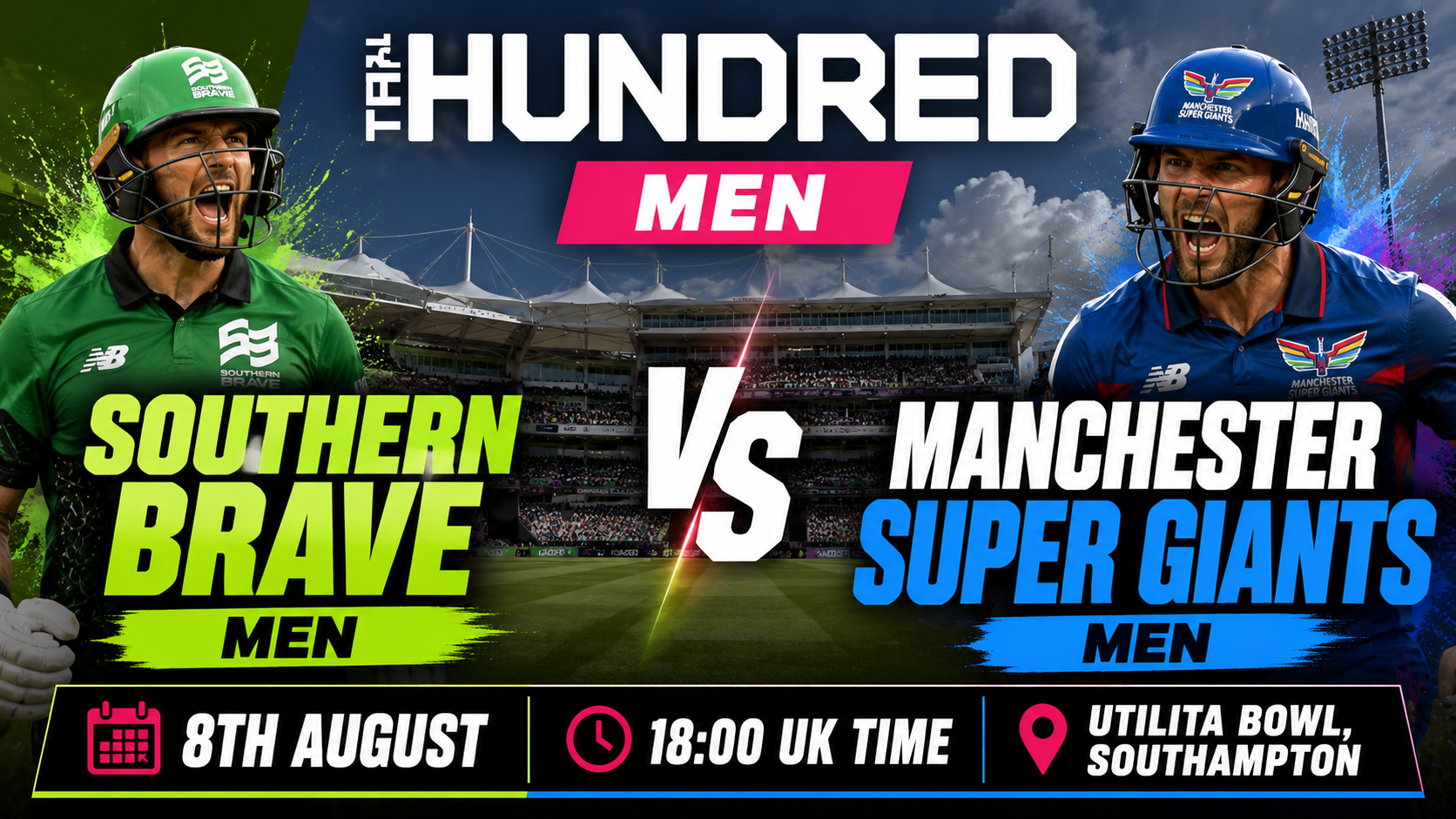 Read more about the article Southern Brave Men v Manchester Super Giants Men – 8 August – Preview & Prediction
